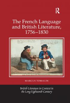 French Language and British Literature 1756-1830