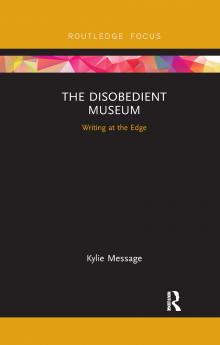 Disobedient Museum
