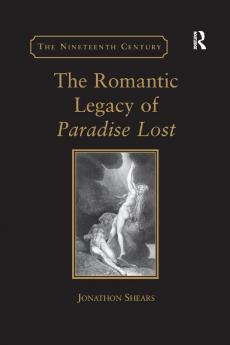 Romantic Legacy of Paradise Lost