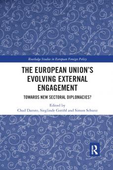 European Union’s Evolving External Engagement