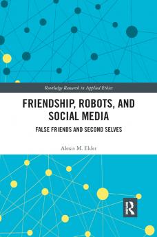 Friendship Robots and Social Media