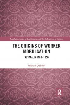 Origins of Worker Mobilisation