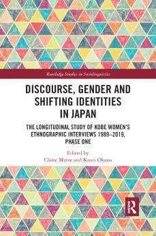 Discourse Gender and Shifting Identities in Japan