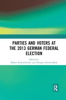 Parties and Voters at the 2013 German Federal Election