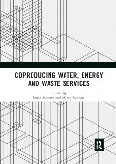 Coproducing Water Energy and Waste Services