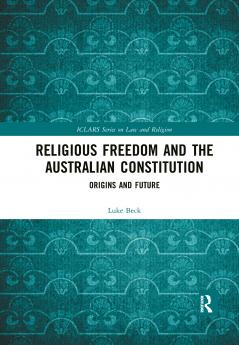 Religious Freedom and the Australian Constitution