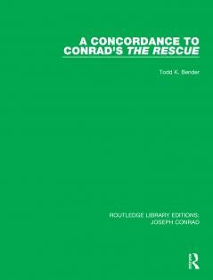 Concordance to Conrad's The Rescue