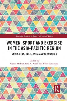 Women Sport and Exercise in the Asia-Pacific Region