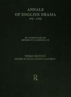 Annals of English Drama 975-1700