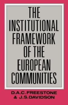 Institutional Framework of the European Communities