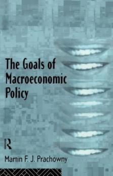 Goals of Macroeconomic Policy