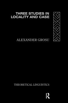 Three Studies in Locality and Case