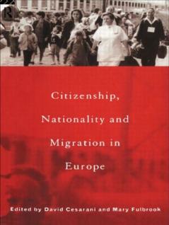 Citizenship Nationality and Migration in Europe