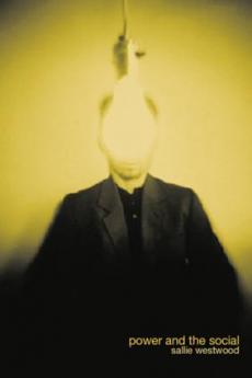 Power and the Social