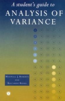 Student's Guide to Analysis of Variance