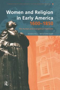 Women and Religion in Early America1600-1850