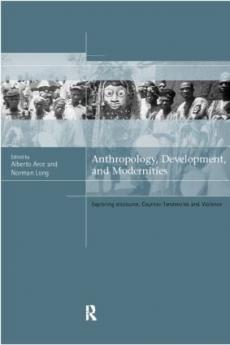 Anthropology Development and Modernities