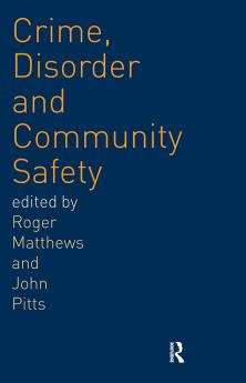 Crime Disorder and Community Safety