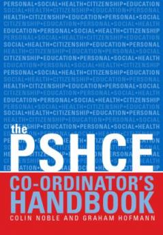 Secondary PSHE Co-ordinator's Handbook
