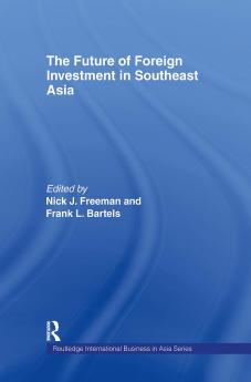 Future of Foreign Investment in Southeast Asia