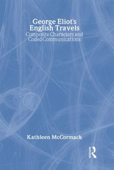 George Eliot's English Travels