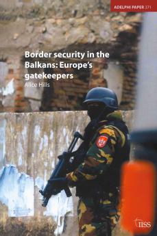 Border Security in the Balkans