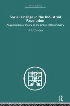 Social Change in the Industrial Revolution