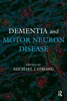 Dementia and Motor Neuron Disease