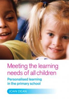 Meeting the Learning Needs of All Children