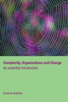 Complexity Organizations and Change