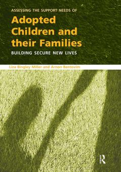 Assessing the Support Needs of Adopted Children and Their Families