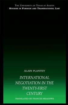 International Negotiation in the Twenty-First Century