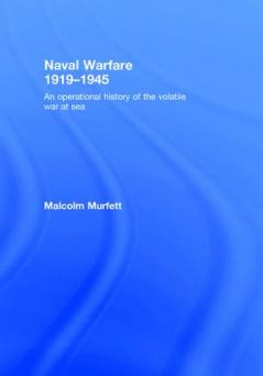 Naval Warfare 1919–45