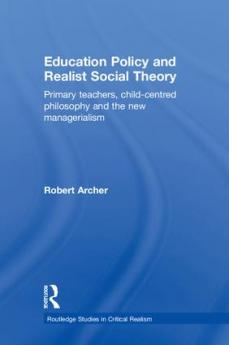 Education Policy and Realist Social Theory