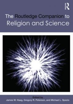 Routledge Companion to Religion and Science