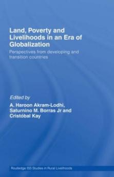 Land Poverty and Livelihoods in an Era of Globalization