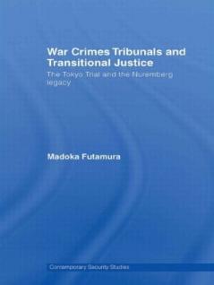 War Crimes Tribunals and Transitional Justice