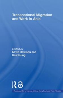 Transnational Migration and Work in Asia