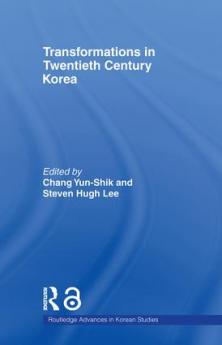 Transformations in Twentieth Century Korea