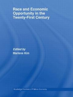 Race and Economic Opportunity in the Twenty-First Century