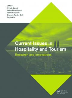 Current Issues in Hospitality and Tourism