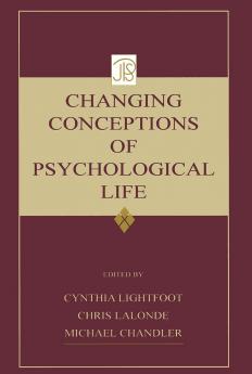 Changing Conceptions of Psychological Life