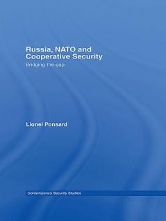 Russia NATO and Cooperative Security