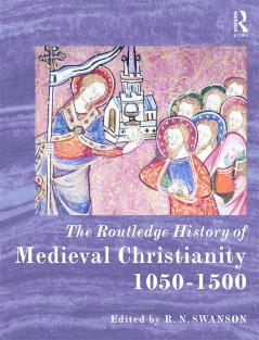Routledge History of Medieval Christianity
