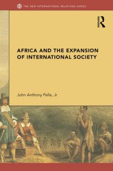 Africa and the Expansion of International Society