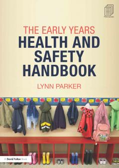 Early Years Health and Safety Handbook