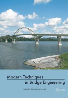 Modern Techniques in Bridge Engineering