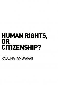 Human Rights or Citizenship?