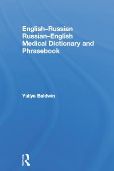 English-Russian Russian-English Medical Dictionary and Phrasebook