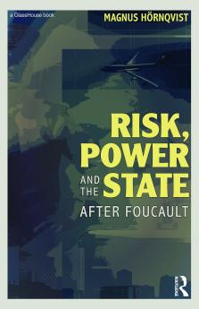 Risk Power and the State